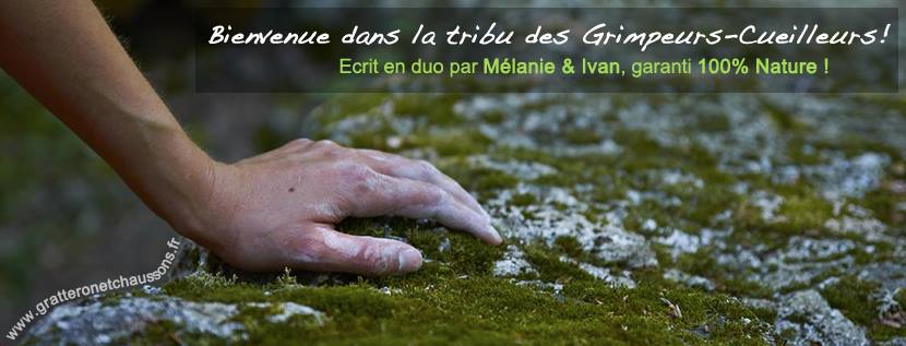 Gratteron et chaussons - Tribu des grimpeurs cueilleurs